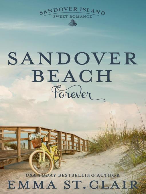 Title details for Sandover Beach Forever by Emma St. Clair - Wait list